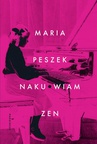ebook Naku*wiam zen - Maria Peszek