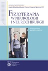 ebook Fizjoterapia w neurologii i neurochirurgii - Andrzej Kwolek