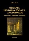 ebook Oceania historia świata zaginionego. Opowieść o zagładzie Atlantydy - Mór Jókai