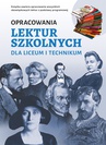 ebook Opracowania lektur szkolnych dla liceum i technikum - Katarzyna Zioła-Zemczak
