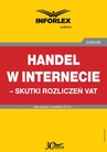 ebook Handel w Internecie - skutki rozliczeń VAT - praca zbiorowa