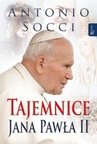 ebook Tajemnice Jana Pawła II - Antonio Socci