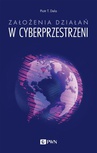 ebook Założenia działań w cyberprzestrzeni - Piotr T. Dela