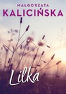 ebook Lilka - Małgorzata Kalicińska