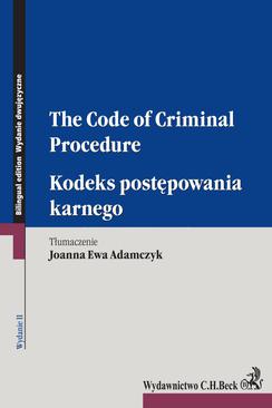 ebook Kodeks postępowania karnego. The Code of Criminal Procedure. Wydanie 2
