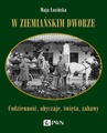 ebook W ziemiańskim dworze - Maja Łozińska