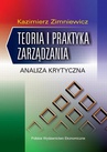 ebook Teoria i praktyka zarządzania - Kazimierz Zimniewicz