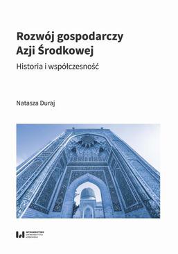 ebook Rozwój gospodarczy Azji Środkowej