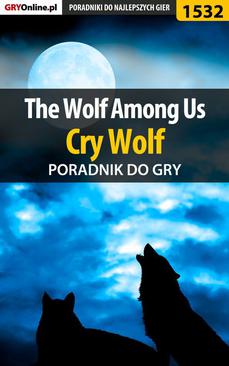 ebook The Wolf Among Us - Cry Wolf - poradnik do gry