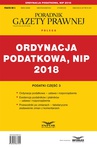ebook Ordynacja podatkowa, NIP 2018. Podatki część 3 - Opracowanie zbiorowe,Poradnik Gazety Prawnej