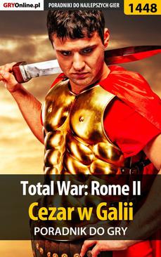 ebook Total War: Rome II - Cezar w Galii - poradnik do gry