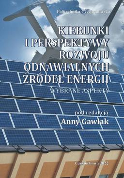 ebook Kierunki i perspektywy rozwoju odnawialnych źródeł energii. Wybrane aspekty