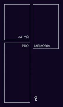ebook Katyń Pro Memoria