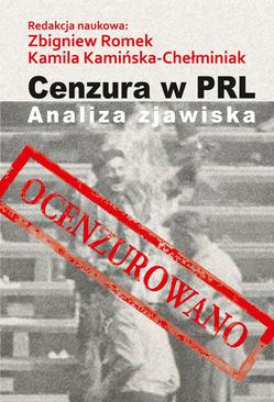 ebook Cenzura w PRL. Analiza zjawiska