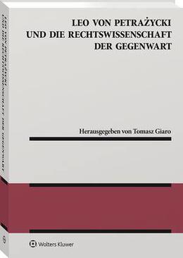 ebook Leo von Petrażycki und die Rechtswissenschaft der Gegenwart