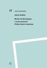 ebook Michel de Montaigne i nowoczesność - Dadlez, Jakub
