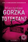 ebook Totentanz - Mieczysław Gorzka