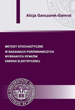 ebook Metody stochastyczne w badaniach porównawczych wybranych rynków energii elektrycznej