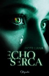 ebook Echo serca - Piotr Liana