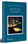 ebook Medycyna a normy - Roman Tokarczyk