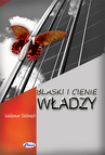 ebook Blaski i cienie władzy - Waldemar Stelmach