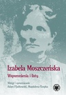 ebook Wspomnienia i listy - Izabela Moszczeńska