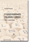 ebook Z leksykografii polskiej i obcej. Szkice, uwagi, polemiki - Jan Wawrzyńczyk