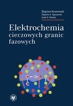 ebook Elektrochemia cieczowych granic fazowych