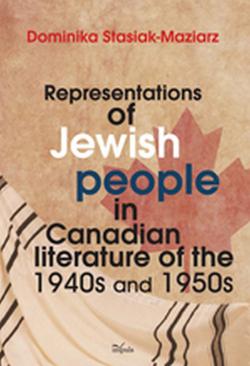 ebook Representations of Jewish people in Canadian literature of the 1940s and 1950s