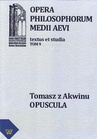 ebook Tomasz z Akwinu - Opuscula tom 9, fasc. 2 - Michał Zembrzuski,Artur Andzrejuk