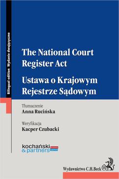 ebook The National Court Register Act. Ustawa o Krajowym Rejestrze Sądowym
