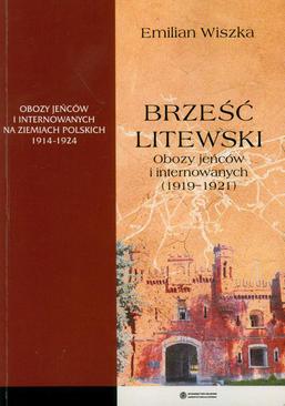 ebook Brześć Litewski. Obozy jeńców i internowanych (1919-1921)