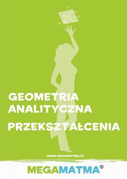 ebook Matematyka-Geometria Analityczna, przekształcenia wg Megamatma.