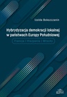 ebook Hybrydyzacja demokracji lokalnej w państwach Europy Południowej - Izolda Bokszczanin
