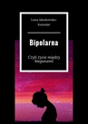 ebook Bipolarna - Luiza Komušar