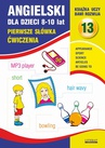 ebook Angielski dla dzieci 13. Pierwsze słówka.  8-10 lat. Ćwiczenia - Joanna Bednarska