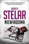 ebook Niewiadoma - Marek Stelar