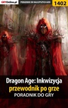ebook Dragon Age: Inkwizycja - poradnik do gry - Jacek "Stranger" Hałas,Patrick "Yxu" Homa