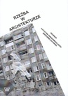 ebook Rzeźba w architekturze - Katarzyna Chrudzimska-Uhera