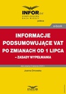 ebook Informacje podsumowujące VAT po zmianach od 1 lipca – zasady wypełniania - JOANNA DMOWSKA