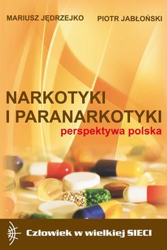 ebook Narkotyki i paranarkotyki - perspektywa polska