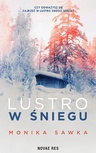 ebook Lustro w śniegu - Monika Sawka
