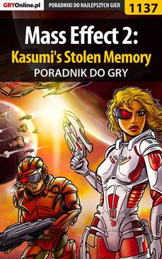 ebook Mass Effect 2: Kasumi's Stolen Memory -  poradnik do gry