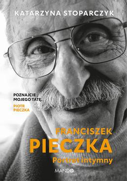 ebook Franciszek Pieczka. Portret intymny
