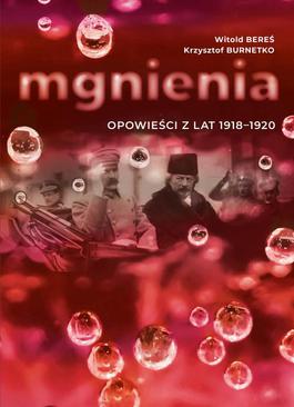 ebook Mgnienia. Opowieści z lat 1918-1920