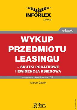 ebook Wykup przedmiotu leasingu - skutki podatkowe i ewidencja księgowa