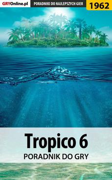 ebook Tropico 6 - poradnik do gry