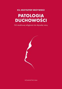 ebook Patologia duchowości