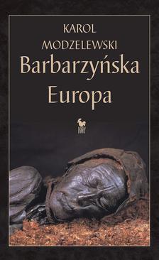 ebook Barbarzyńska Europa