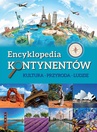 ebook Encyklopedia kontynentów. Kultura, przyroda, ludzie - Opracowanie zbiorowe
